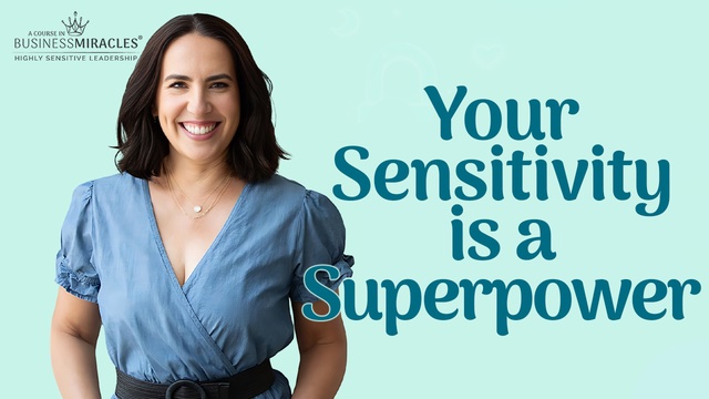 Your Sensitivity is a Superpower image